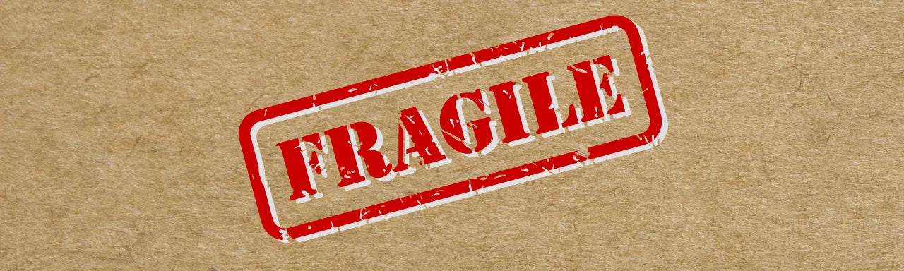 Fragile! Handle with Care: How to Pack and Shipping Fragile Items
